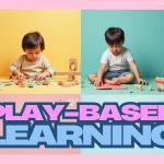 Top 4 Benefits of Play-Based Learning